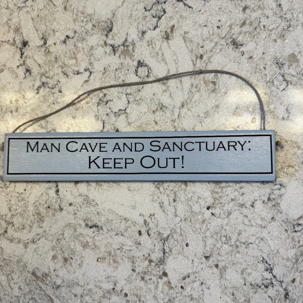 Novelty sign reads 